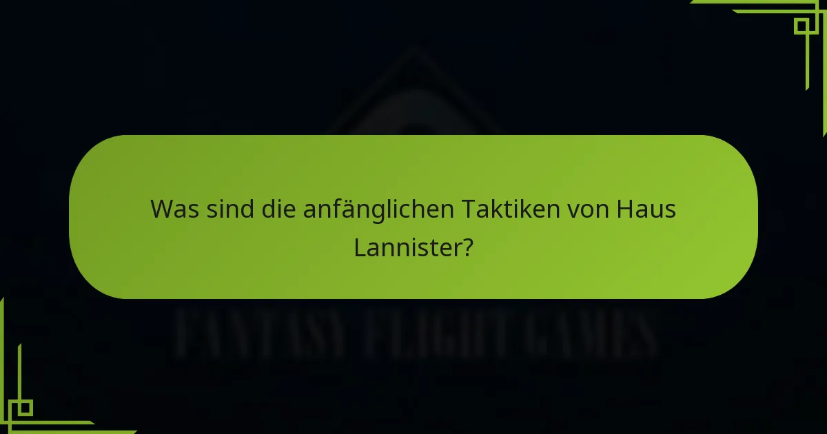 Welche wirtschaftlichen Vorteile hat Haus Lannister?