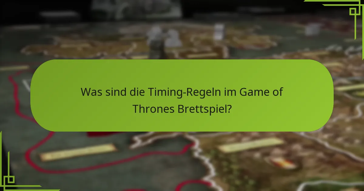 Wann treten Ereignisse im Game of Thrones Brettspiel ein?